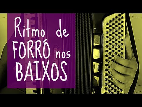Como Praticar o Ritmo de  Forró nos Baixos | Dicas PAra iniciantes