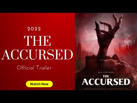 THE ACCURSED Trailer 2022 Sarah Grey, Mena Suvari, Alexis Knapp #moviemagazine