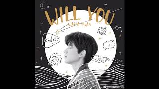 Roy Wang Will You (Sub Español)