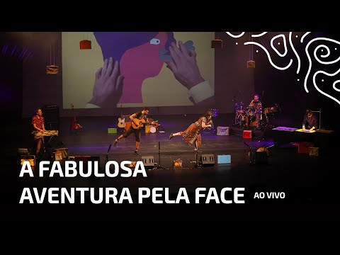 Mundo Aflora - A Fabulosa Aventura pela Face (Ao Vivo)