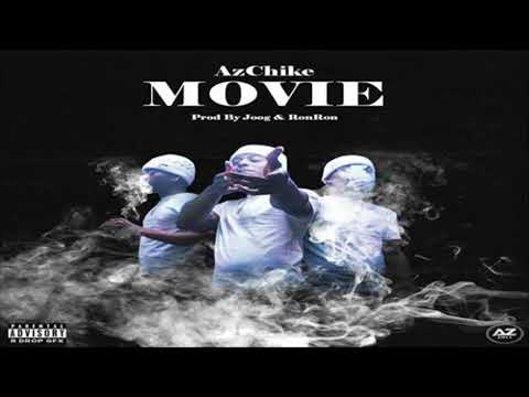 AzChike - Movie (Prod. Jug & RonRon)