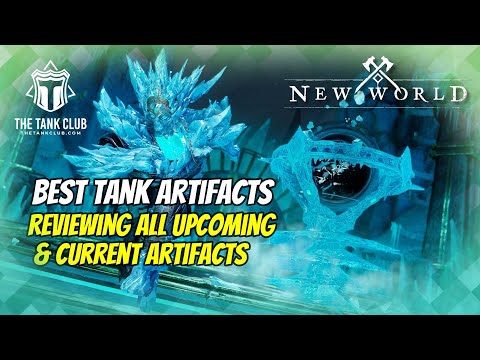Steam Community :: Video :: What Are The Best Tank Artifacts? | New World