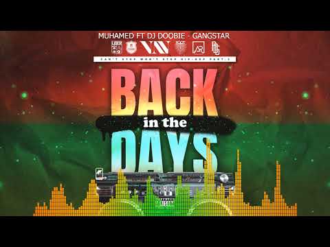 14. Muhamed FT. DJ Doobie - Gangsta