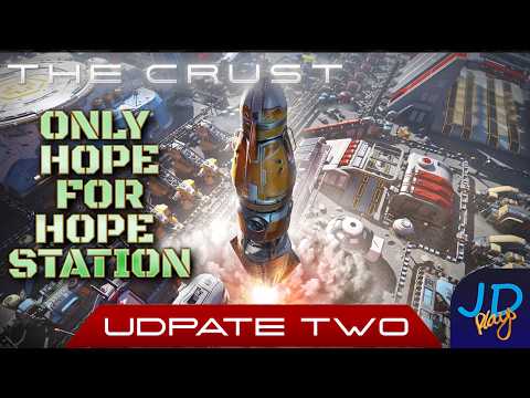 The ONLY Hope for Hope Station 🌕 The Crust Update 2  🚀 Ep01 👨‍🚀 Lets Play, Tutorial, Walkthrough