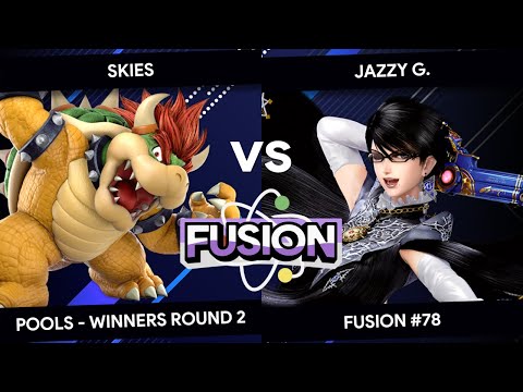 Fusion #78 - Skies (Bowser) vs Jazzy G. (Bayonetta) - Pools - Winners Round 2