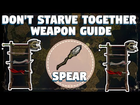 Don't Starve Together Spear Guide - Don't Starve Together Weapon Guide - DST Guides - Spear