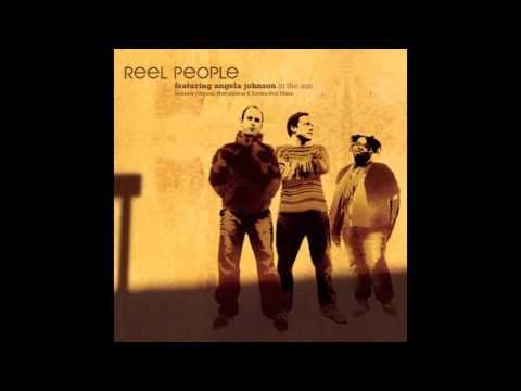 Клип Reel People - In The Sun (feat. Angela Johnson) [Club Mix]