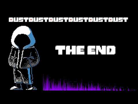 DustDustDustDustDustDust(6xDust) — The End.
