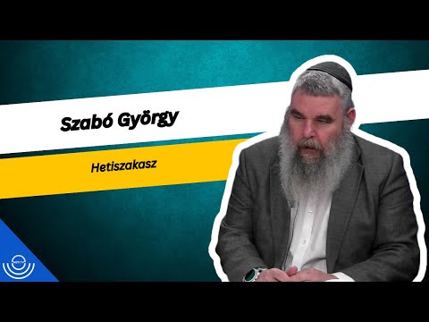 Pirkadat: Szabó György – Hetiszakasz