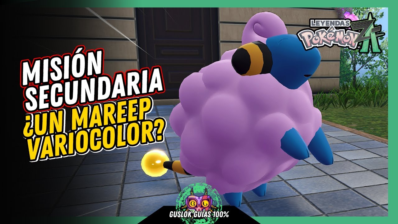 MISIÓN SECUNDARIA 017: ¿UN MAREEP VARIOCOLOR? | GUÍA 100% | 💯Leyendas Pokemon: Z-A🏆 MISIÓN SECUNDARIA 017: ¿UN MAREEP VARIOCOLOR? | GUÍA 100% | 💯Leyendas Pokemon: Z-A🏆