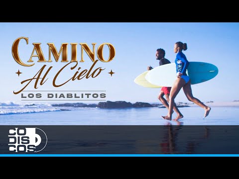 Camino Al Cielo, Los Diablitos - Video