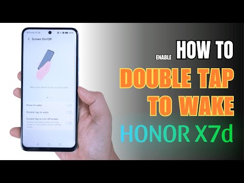 How to double tap to screen On and Off Honor X7d