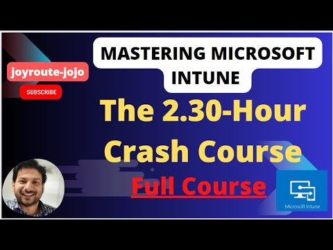 Microsoft Intune Full Training Course || Microsoft Intune From Zero to Hero |Intune Training