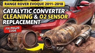 How to Clean the Catalytic Converter & Replace O2 Sensors | Range Rover Evoque (2011–2018) DIY