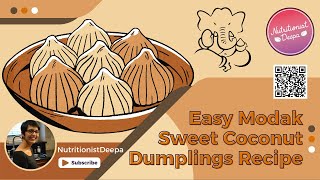 Delightful Coconut Dumplings: Simplified Modak Recipe For Ganapati Festival  | NutritionistDeepa.com