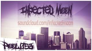 Infected Moon - Es hat mir alles genommen