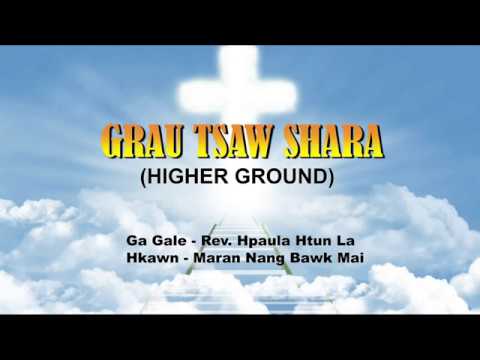 434 GRAU TSAW SHARA - Higher Ground