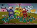 Teletubbies Custom Special Fun Happiness And Magic