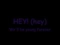 The Ready Set Young Forever Lyrics 