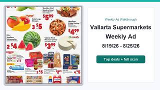 Vallarta Supermarkets Weekly Ad (8/19/26 - 8/25/26) Top 10 Deals