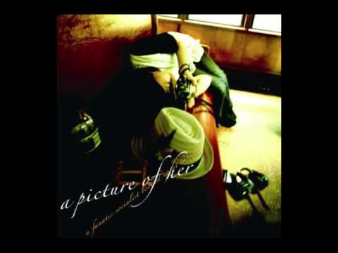 A Picture of Her | A Fanatic Socialist Looked Up at the Stars... [FULL ALBUM]