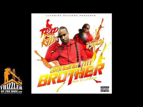 Trap Kid ft. J. Stalin - Bringin My Brotha (Prod. L-Finguz) [Thizzler.com Exclusive]