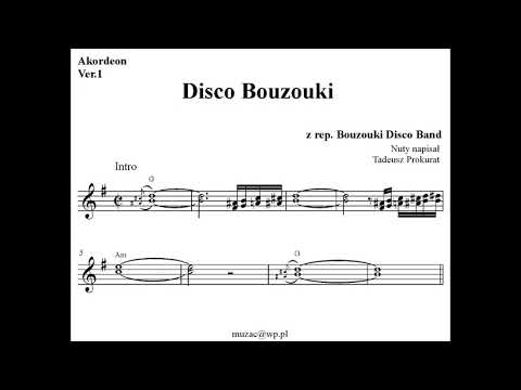 Disco Bouzouki (V.1) - Bouzouki Disco Band (Akordeon - Nuty)