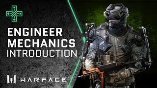 Warface - Classes - Introduction to Engineer Class