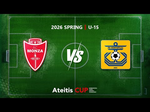 AC Monza — FS Ventspils / Ateitis CUP 2026 SPRING | U-15, Group A