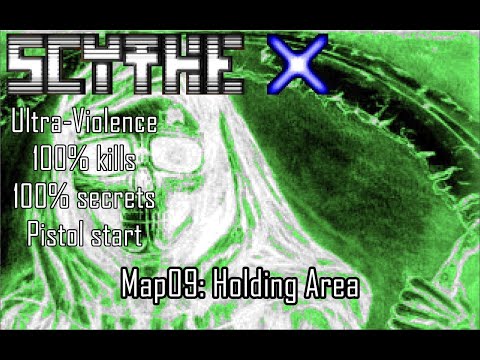 Doom II: Scythe X - Map09: Holding Area (Ultra-Violence 100%)