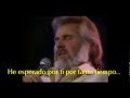 Kenny Rogers - Lady Subtitulada