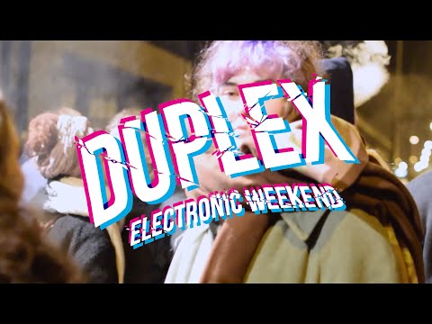 Aftermovie - Duplex Electronic