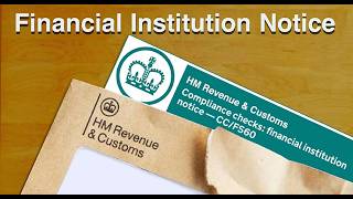 HMRC Financial Institution Notices : What You Need to Know
