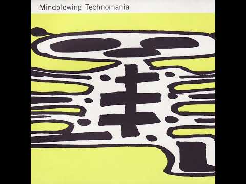 Mindblowing Technomania