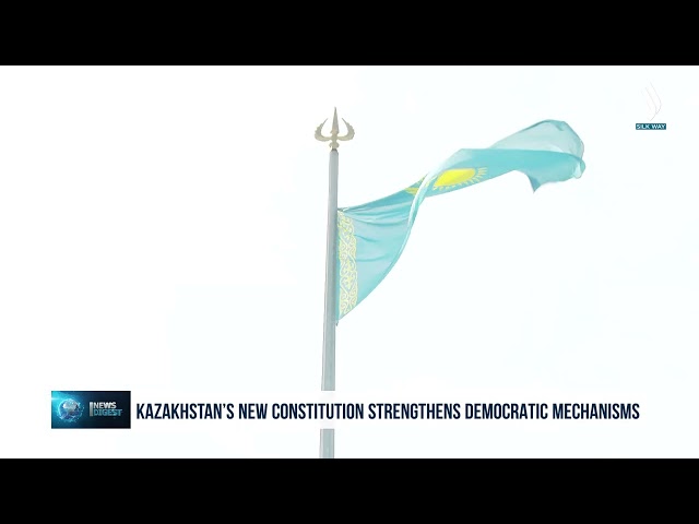 Қозоғистоннинг янги Конституцияси демократик механизмларни мустаҳкамлайди