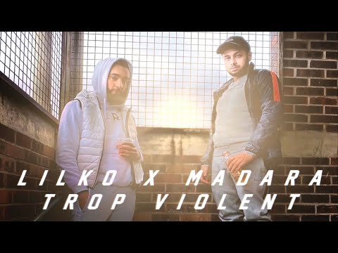 Lilko Ft Madara - Trop Violent I Daymolition