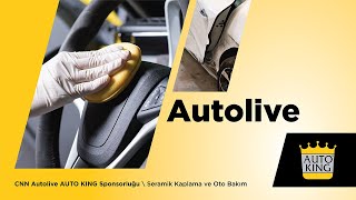 CNN Autolive AUTO KING Sponsorluğu \ Seramik Kaplama ve Oto Bakım