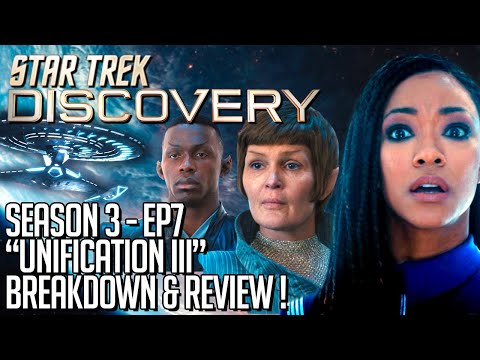 Star Trek Discovery Season 3 Episode 7 Breakdown & Review!