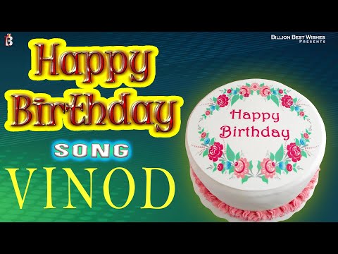 Vinod Happy Birthday - Birthday Video Song | Birthday Songs With Names #billionbestwishes