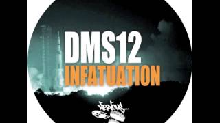 DMS12 - Infatuation