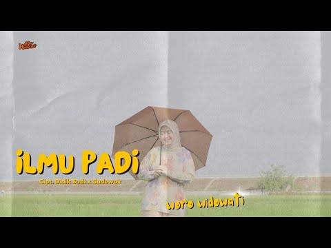 Woro Widowati - Ilmu Padi (Official Music video)