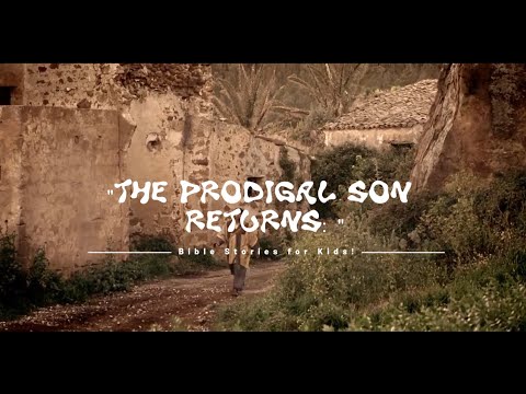 The Prodigal Son Returns: A Tale of Love and Forgiveness