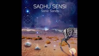 Sadhu Sensi - Sonic Sands | Full EP