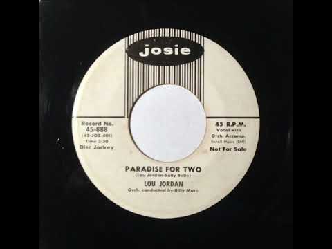Lou Jordan - Paradise For Two ~ teen doo wop