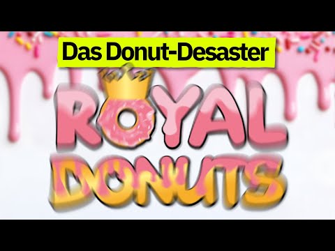 Der Untergang von Royal Donuts