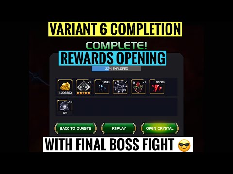 VARIANT 6 COMPLETION REWARDS OPENING AND FINAL BOSS FIGHT| MARVEL CONTEST OF CHAMPIONS (MCOC)
