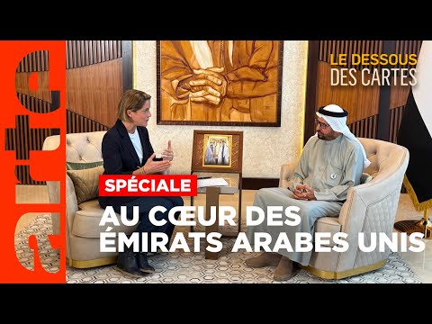 Émirats arabes unis : comprendre le nouveau Moyen-Orient | Le dessous des cartes | ARTE