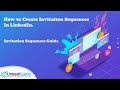 Create LinkedFusion Invitation Sequence to generate LinkedIn Leads | LinkedFusion