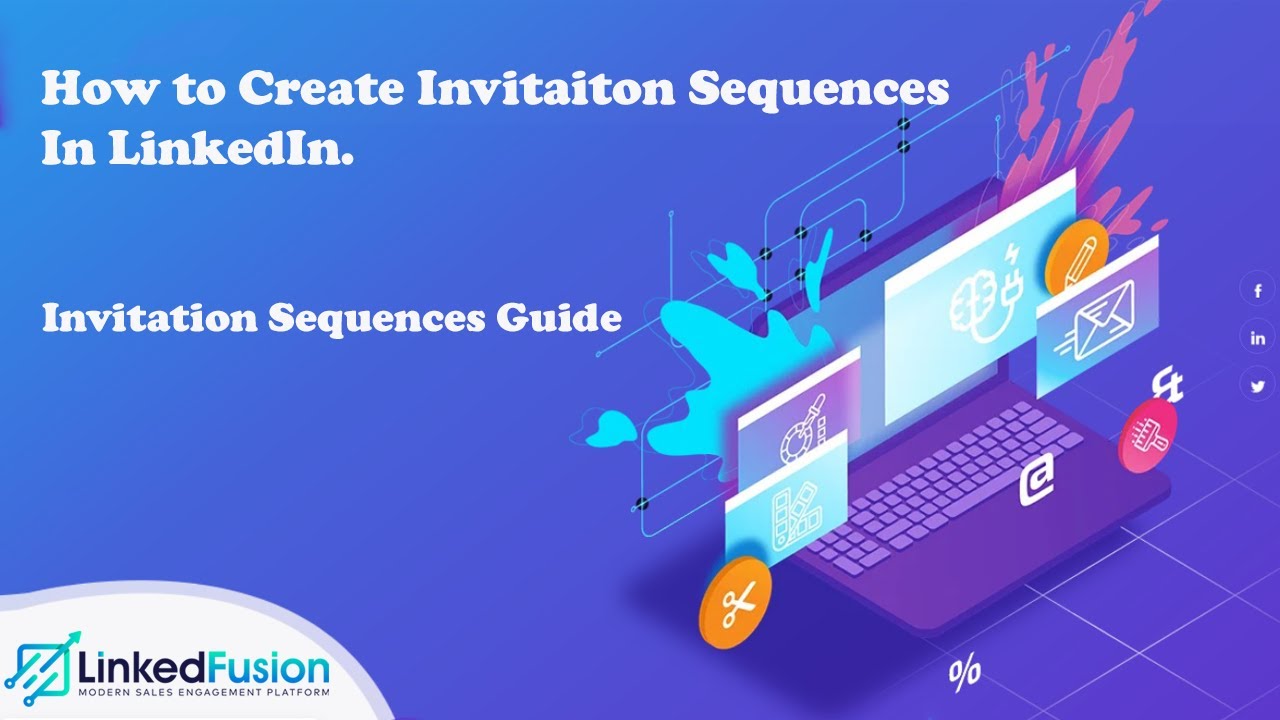 Create LinkedFusion Invitation Sequence to generate LinkedIn Leads | LinkedFusion