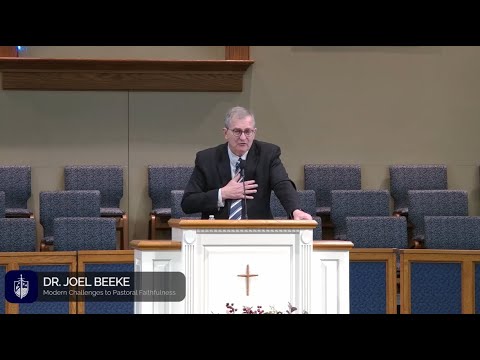 Modern Challenges To Pastoral Faithfulness | Dr Joel Beeke | MWFC 2024 - Breakout Session